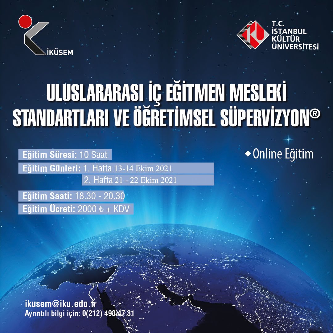 Uluslararası İç Eğitmen Mesleki Standartları ve Öğretimsel Süpervizyon Uzaktan Öğretim Senkron Online Eğitimi